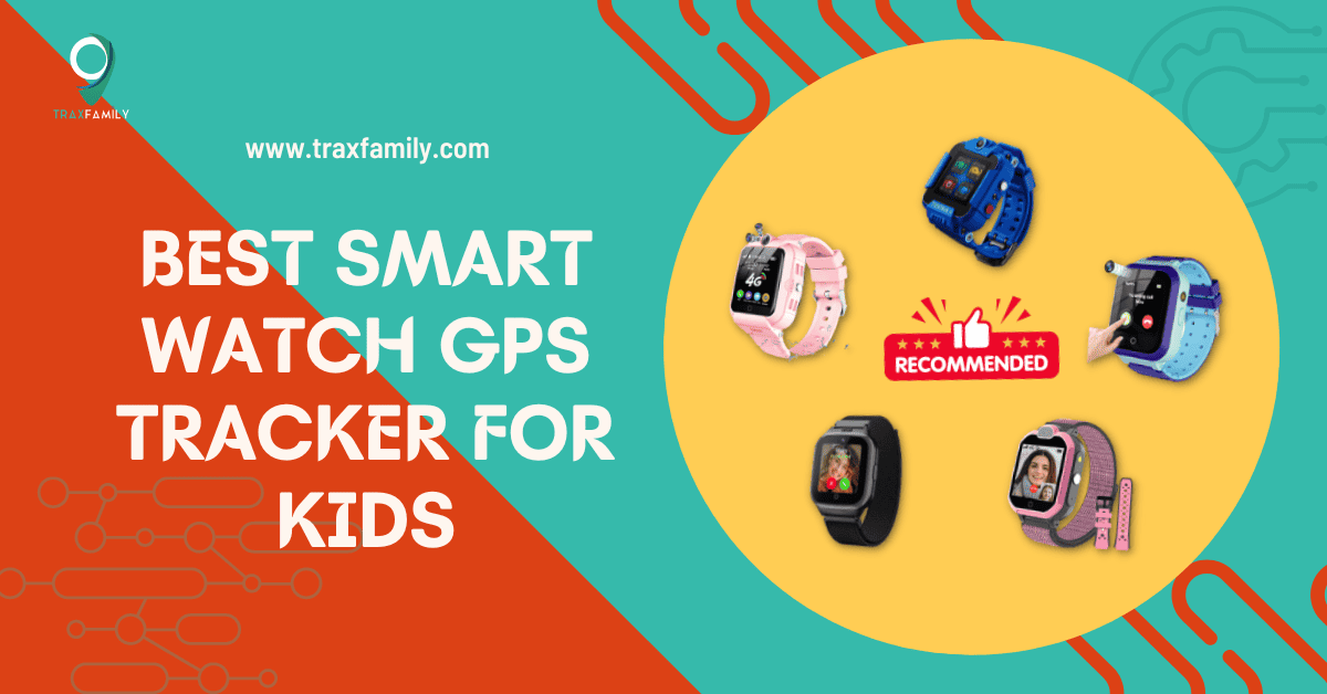 best Gps smartwatches for Kids